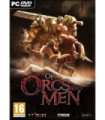 OF ORCS AND MEN