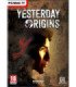YESTERDAY ORIGINS