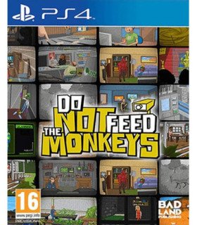 DO NOT FEED THE MONKEYS