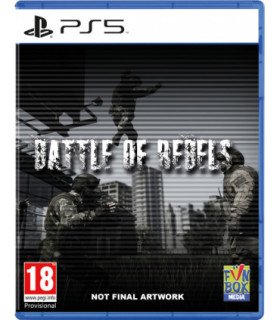 BATTLE OF REBELS
