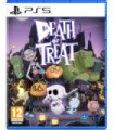 DEATH OR TREAT