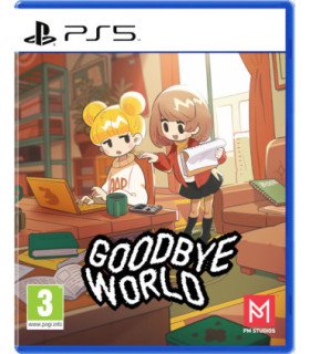 GOODBYE WORLD
