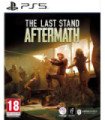 THE LAST STAND: AFTERMATH