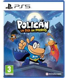 POLICÁN: UN DÍA DE PERROS