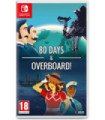 80 DAYS & OVERBOARD !
