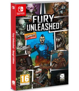 FURY UNLEASHED BANG !! EDITION
