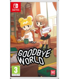 GOODBYE WORLD