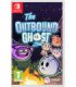 THE OUTBOUND GHOST