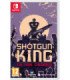 SHOTGUN KING. THE FINAL CHECKMATE